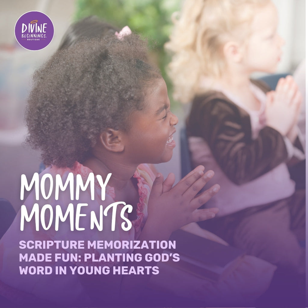 Smiling children sit with hands folded in prayer. Text reads: “Mommy Moments – Scripture Memorization Made Fun: Planting God’s Word in Young Hearts.”  