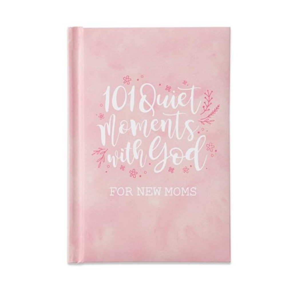 101 Quiet Moments with God for New Moms (Girl)