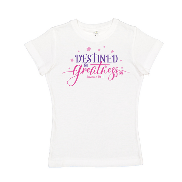 Destined For Greatness - Big Girls Christian T-shirt