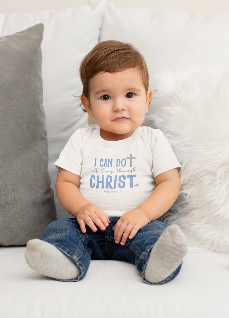 infant wearing I Can Do All Things Through Christ boy t-shirt 