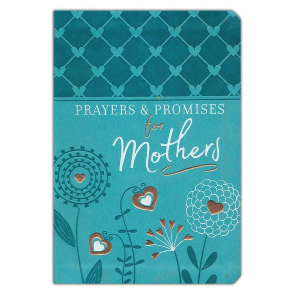 Prayers & Promises for Mothers - Christian-themed Devotional Book