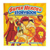 Super Heroes Storybook - Strong and Brave Bible Heroes Who Changed the World For Jesus