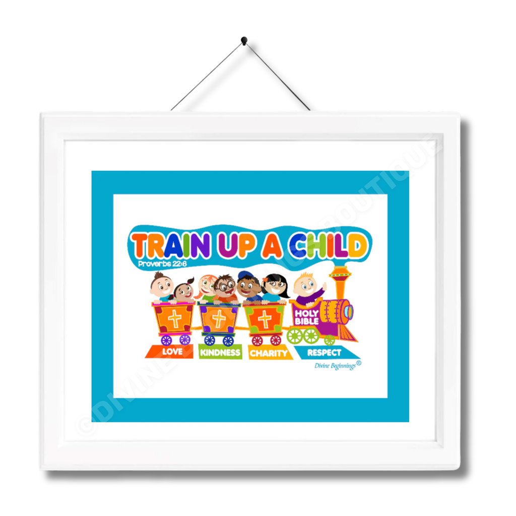 A framed print with the title 'Train Up A Child' featuring diverse children and educational elements, with a white mat and a blue border.