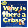 Why Is There A Cross