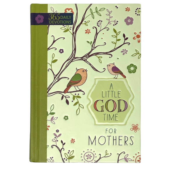 A Little God Time For Mothers - Christian Devotional Book