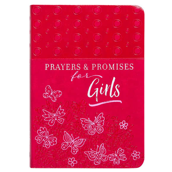 Prayers & Promises for Girls - Christian Devotional Book