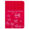 Prayers & Promises for Girls - Christian Devotional Book