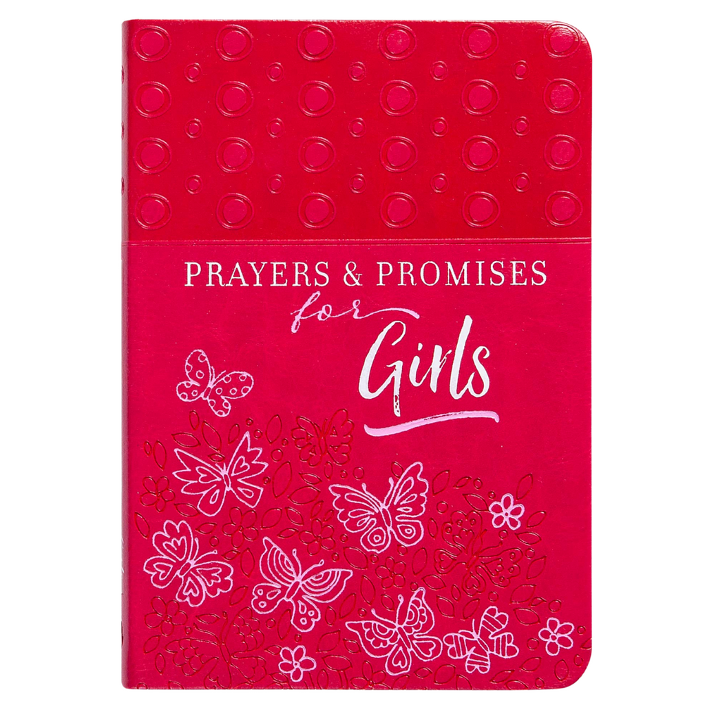 Prayers & Promises for Girls - Christian Devotional Book